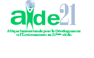 Afrique Internationale pour le Développement et l Environnement au 21ème siècle (Aide 21)